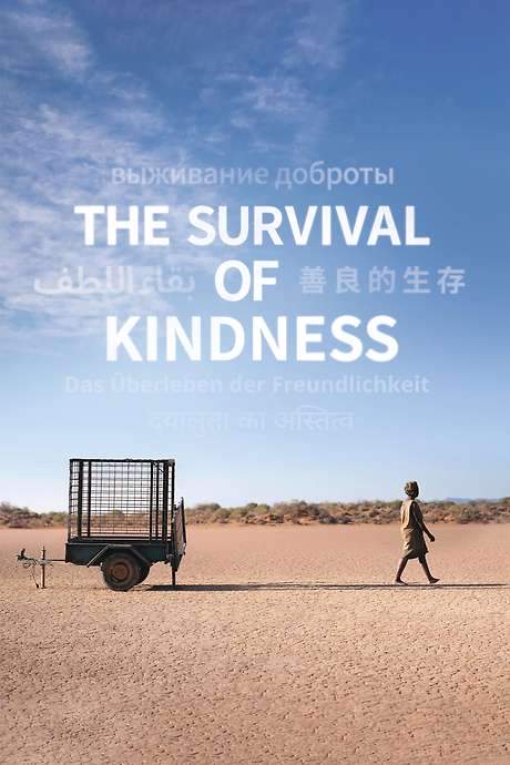 The Survival of Kindness